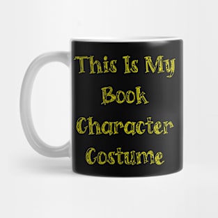 This Is My Book Character Costume Librarian Across America Mug